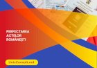 Grăbeștete să îți perfectezi Actele Românești